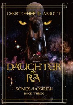 Daughter of Ra - Abbott, Christopher D.