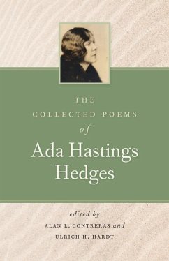 The Collected Poems of ADA Hastings Hedges - Hedges, Ada Hastings