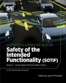 Safety of the Intended Functionality: Book 3 - Automated Vehicle Safety