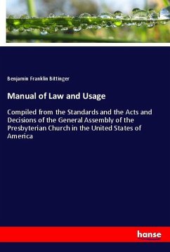 Manual of Law and Usage - Bittinger, Benjamin Franklin