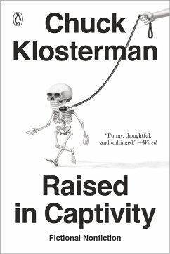 Raised In Captivity - Klosterman, Chuck