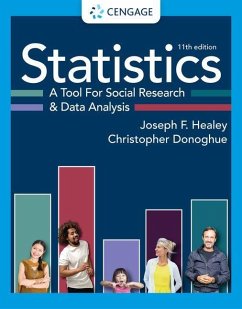 Statistics: A Tool for Social Research and Data Analysis - Healey, Joseph (Christopher Newport University); Donoghue, Christopher (Montclair State University)