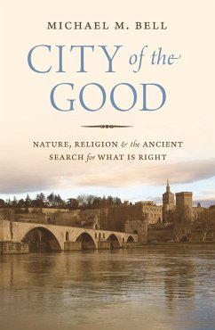 City of the Good - Bell, Michael Mayerfield