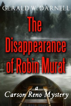 The Disappearance of Robin Murat - Darnell, Gerald