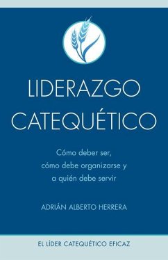 Liderazgo Catequético - Herrera, Adrián Alberto