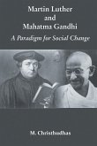 Martin Luther and Mahatma Gandhi