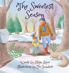 The Sweetest Season - Kerr, Elissa