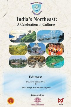 India's Northeast - Thomas, Joy