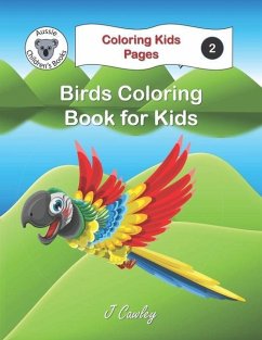 Birds Coloring Book for Kids - Cawley, J.