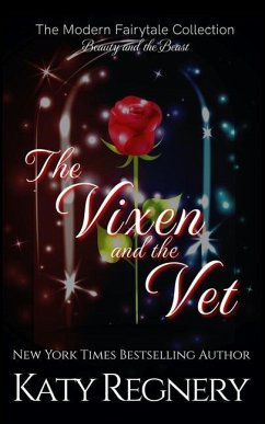 The Vixen & the Vet - Regnery, Katy