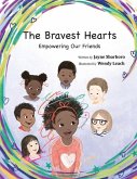 The Bravest Hearts