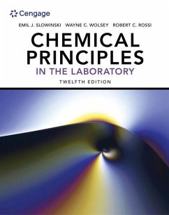 Chemical Principles in the Laboratory - Slowinski, Emil;Wolsey, Wayne;Rossi, Robert