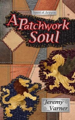 A Patchwork Soul - Varner, Jeremy