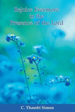 Rejoice Evermore in the Presence of the Lord - Simon, Thambi