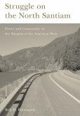 Struggle on the North Santiam: Power and Community on the Margins of the American West