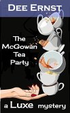 The McGowan Tea Party (The Luxe Mysteries, #1) (eBook, ePUB)