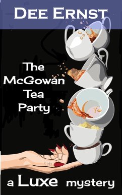 Cover The McGowan Tea Party (The Luxe Mysteries, #1) (eBook, ePUB)