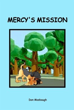 Mercy Mission - Mosbaugh, Don