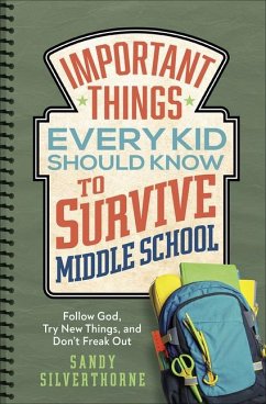 Important Things Every Kid Should Know to Survive Middle School - Silverthorne, Sandy