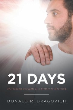 21 Days - Dragovich, Donald R.