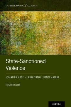 State-Sanctioned Violence - Delgado, Melvin