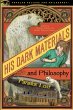 His Dark Materials and Philosophy - Bild 1