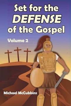 Set for the Defense of the Gospel - McCubbins, Michael David