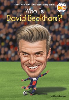 Who Is David Beckham? - Labrecque, Ellen; Who Hq