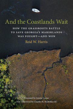 And the Coastlands Wait - Harris, Reid W.