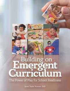 Building on Emergent Curriculum - Vanover, Sarah Taylor