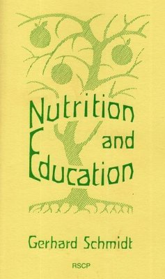 Nutrition and Education - Schmidt, Gerhard