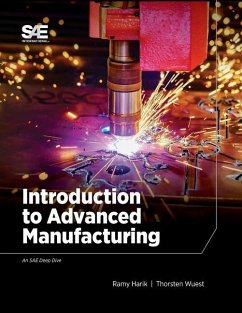 Introduction to Advanced Manufacturing - Harik, Ramy; Wuerst, Thorsten