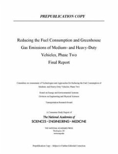 Reducing Fuel Consumption and Greenhouse Gas Emissions of Medium- And Heavy-Duty Vehicles, Phase Two - National Academies of Sciences Engineering and Medicine; Transportation Research Board; Division on Engineering and Physical Sciences; Board on Energy and Environmental Systems; Committee on Assessment of Technologies and Approaches for Reducing the Fuel Consumption of Medium- And Heavy-Duty Vehicles Phase Two