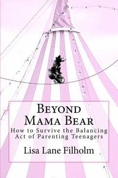 BEYOND MAMA BEAR - Filholm, Lisa Lane