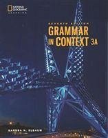 Grammar in Context 3: Split Student Book a - Elbaum, Sandra N.