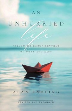 An Unhurried Life - Fadling, Alan