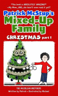 Patrick McStup's Mixed-Up Family Christmas part 1 - McErlean, Patrick