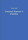 Canzoni d'amore e d'ombra