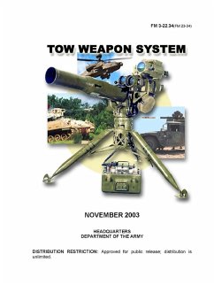 TOW Weapon System (FM 3-22.34) (FM 23-34) - Department Of The Army, Headquarters