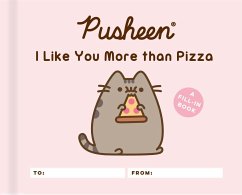 Pusheen: I Like You More Than Pizza - Belton, Claire