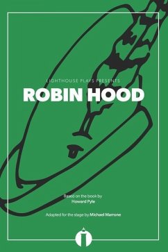 Robin Hood (Lighthouse Plays) - Marrone, Michael