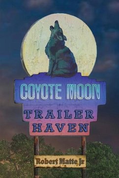 Coyote Moon Trailer Haven - Matte, Robert