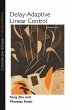 Delay-Adaptive Linear Control - Bild 1