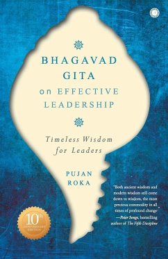 Bhagavad Gita on Effective Leadership - Roka, Pujan