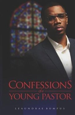 Confessions of a Young Pastor - Bumpus, Leaundrae