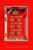 The Future of Action Research in Education