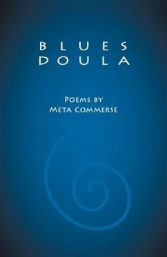 Blues Doula: Poems by Meta Commerse - Commerse, Meta