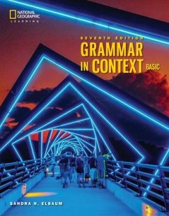 Grammar in Context Basic: Student's Book - Elbaum, Sandra (Truman College, City College of Chicago)