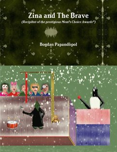 Zina and The Brave - Papandopol, Bogdan