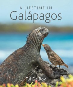 A Lifetime in Galápagos - De Roy, Tui